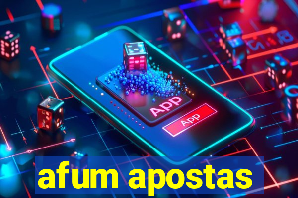 afum apostas